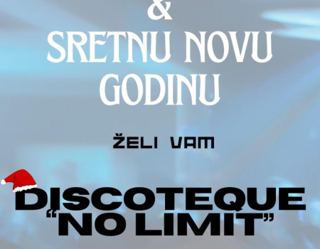 Sretan Božić želi vam Discoteque ''No Limit''